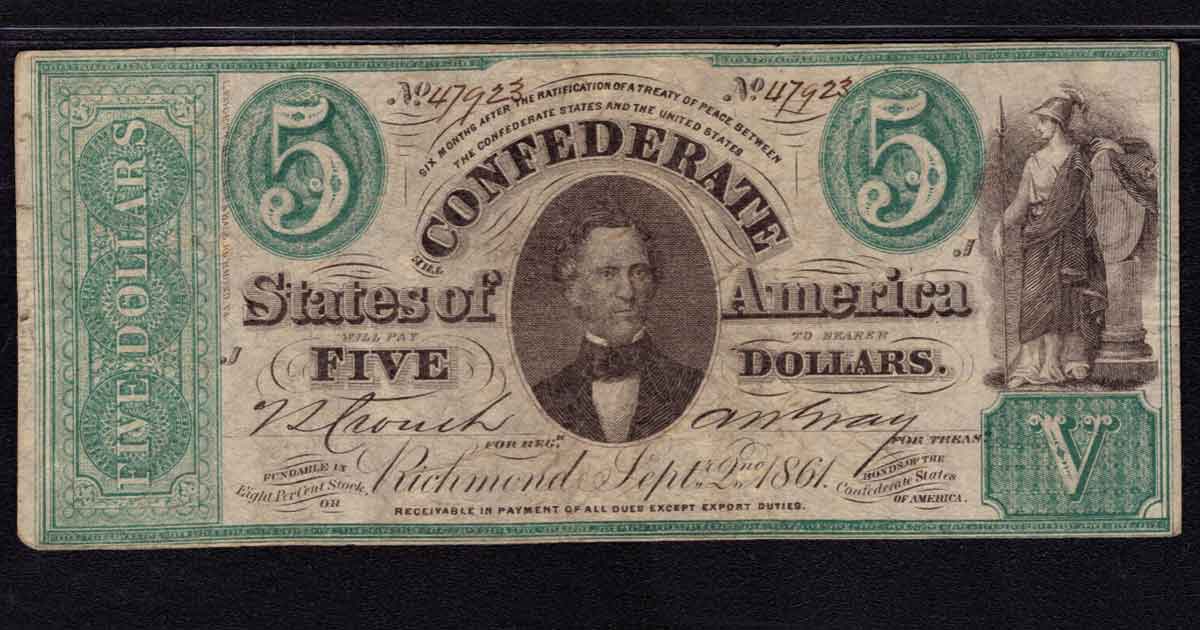 What Is Confederate Currency